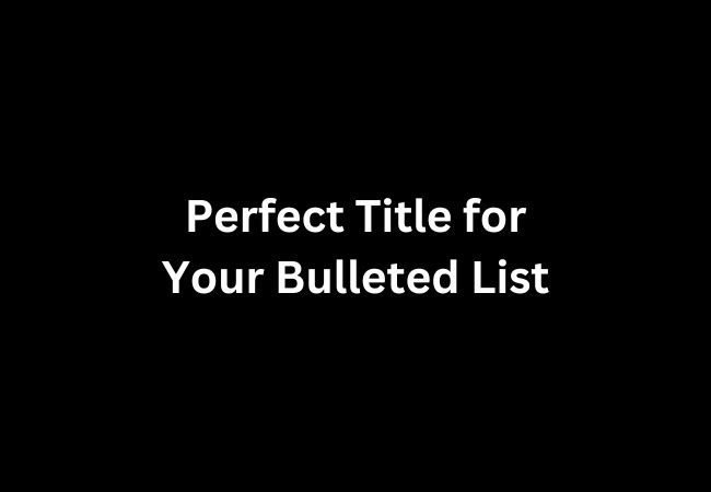 Crafting Perfect Titles for Lists Quick Guide